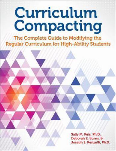 Curriculum Compacting: The Complete Guid- paperback, 9780936386638, Sally M Reis