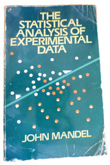 John Mandel – “The statistical analysis of experimental data”; Dover 1984,