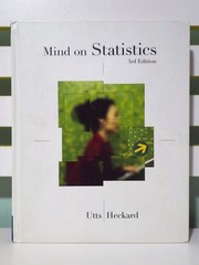 Mind on Statistics: 3rd Edition! 2007 HC Book by Jessica M. Utts