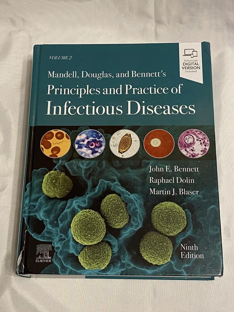 Mandell Douglas & Bennett’s Principles and Practice of Infectious Diseases Vol 2