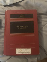 Civil Procedure: A Coursebook [Connected eBook with Study Center] 4th Edition