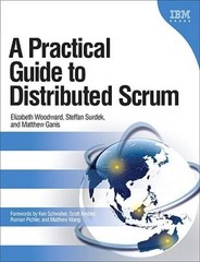 A Practical Guide to Distributed Scrum (IBM Press) – Paperback – GOOD