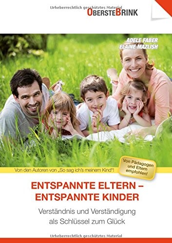 Adele Faber Ela Entspannte Eltern – entspannte Kinder: Ve (Hardback) (UK IMPORT)