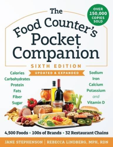The Food Counters Pocket Companion: Calories, Carbohydrates, Protein, – GOOD