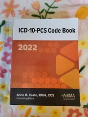 ICD-10-PCS Code Book, 2022 Anne B.Casto,RHIA,CCS FREE S&H IN USA
