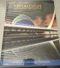 Precalculus: Mathematics for Calculus, 7th Student Edition