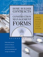 Home Builder Contracts and Construction Management Forms