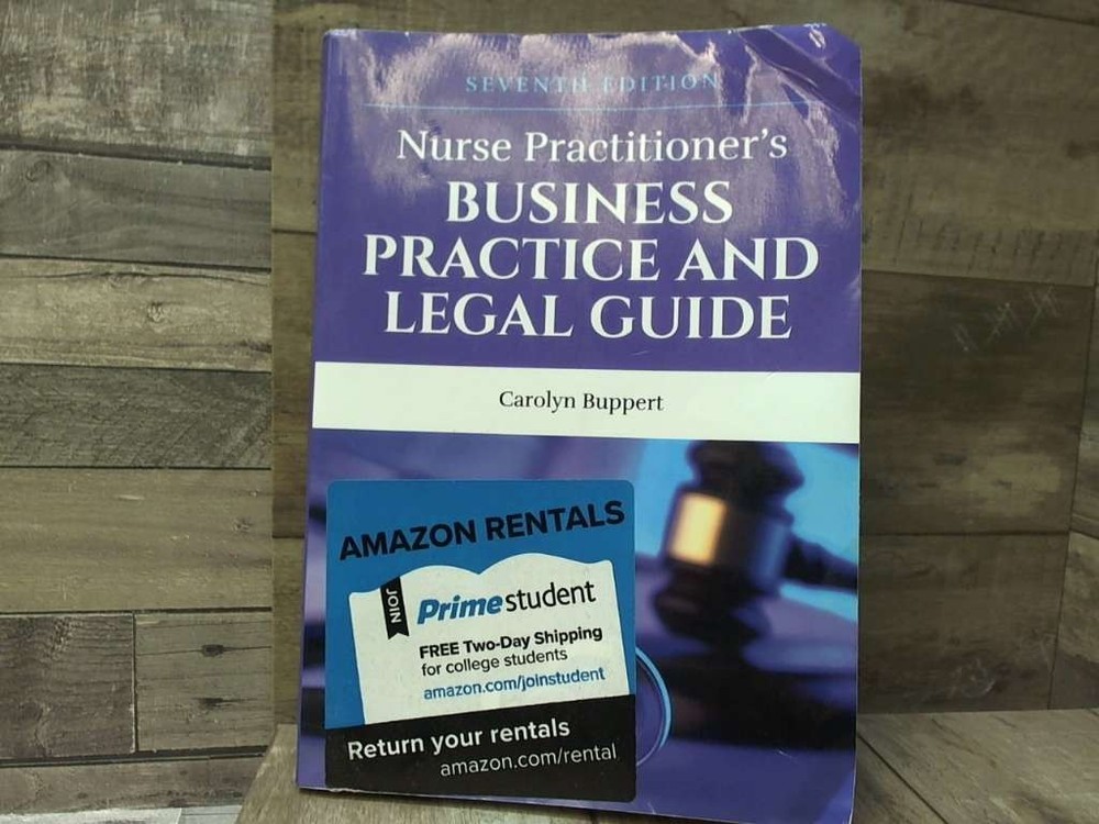Nurse Practitioner’s Business Practice and Legal Guide by Buppert, Carolyn Jone