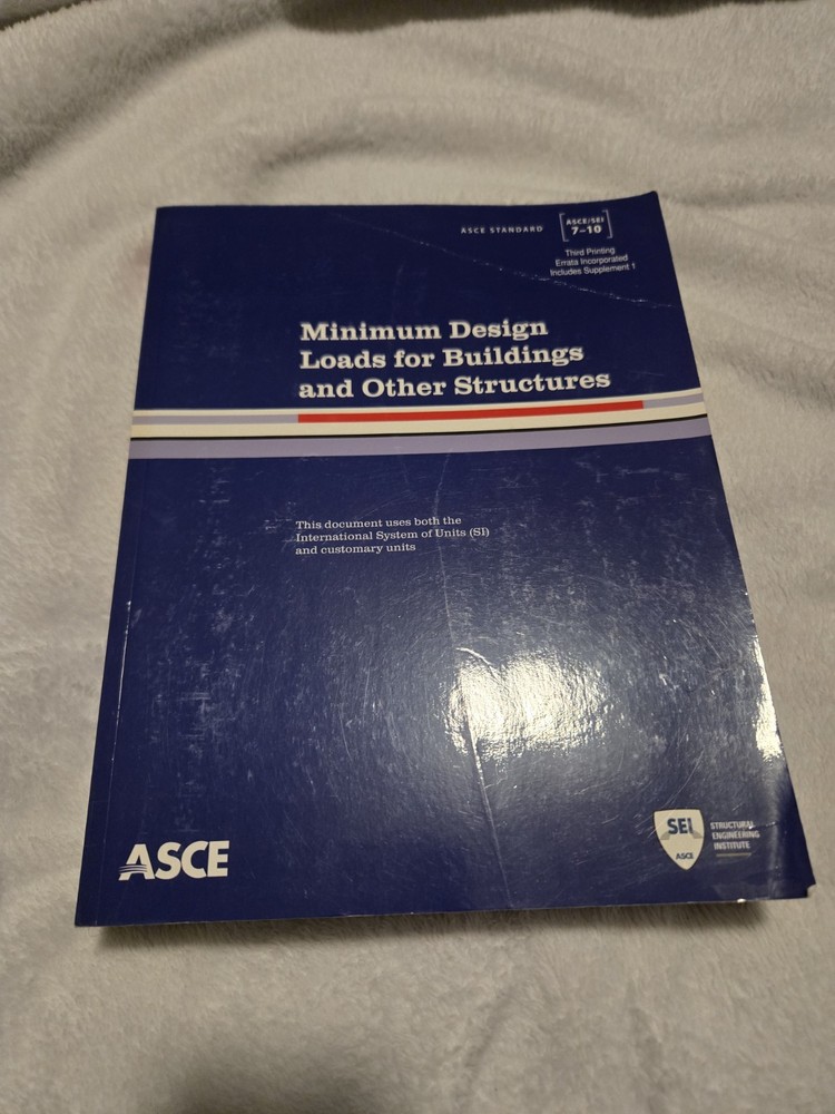 Minimum Design Loads for Buildings & Other Structures sei 7-10 by ASCE Paperback