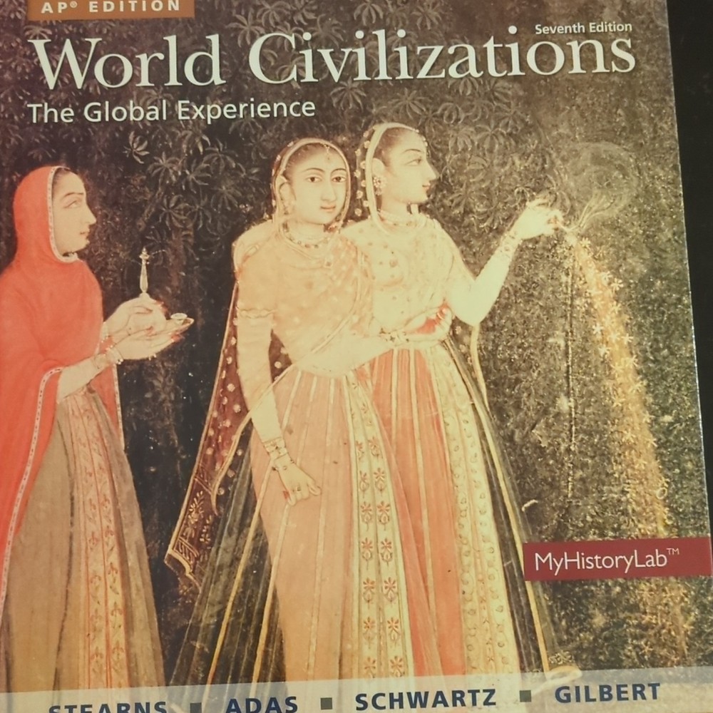 Pearson World Civilizations: The Global Experience 7th Edition AP Hardcover