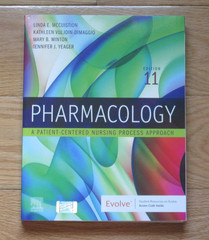 Pharmacology A Patient-Centered Nursing Process Approach 11th ed.