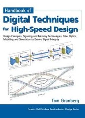 Handbook of Digital Techniques for High-Speed Design: Design Examples, Signaling