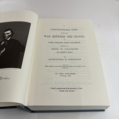 A Constitutional View Of The Late War Between The States: Its Causes, Character