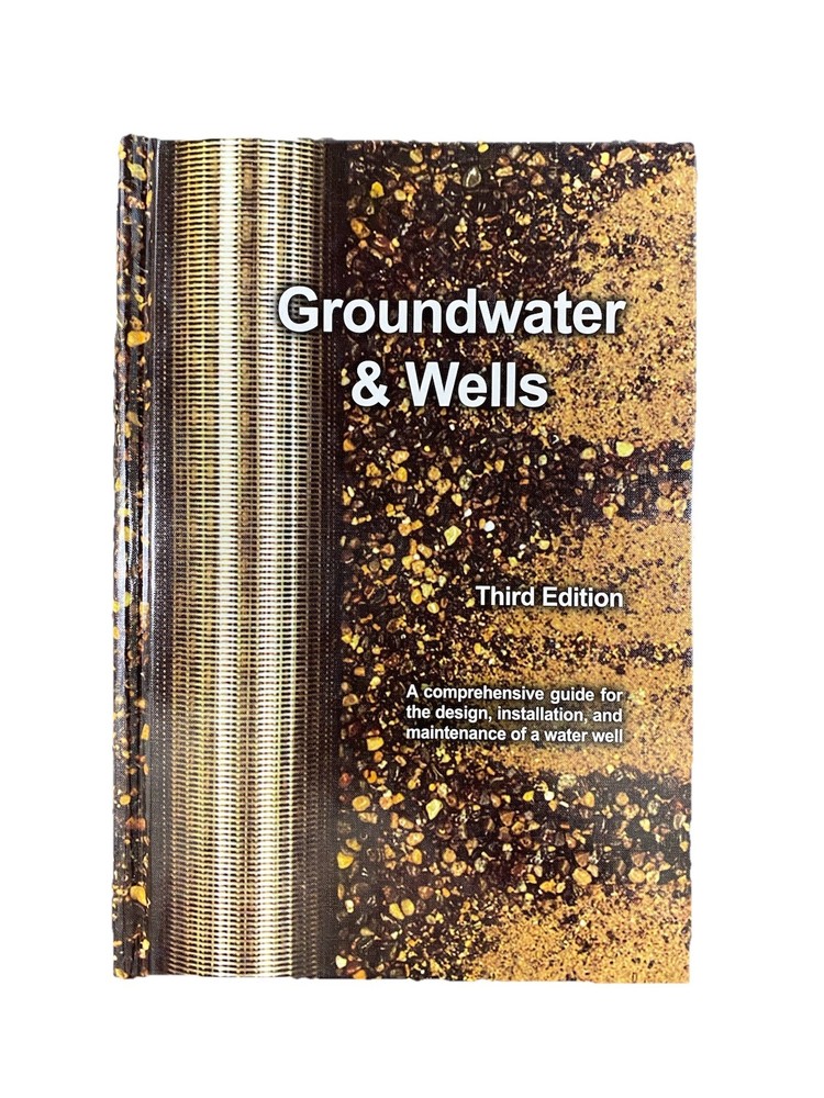 Groundwater And Wells Third Edition RJ Sterrett 2007 BRAND NEW