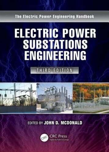Electric Power Substations Engineering by John D McDonald: Used