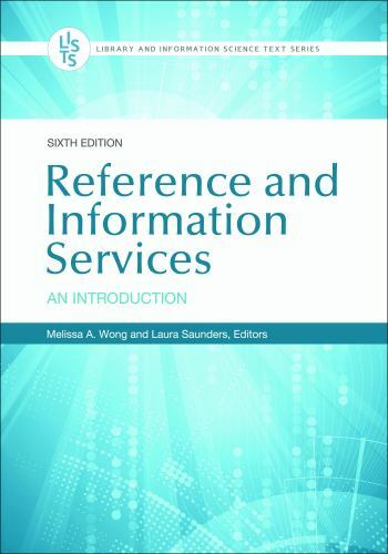 Reference and Information Services: An Introduction (Library and Information Sc