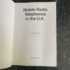 Mobile Radio Telephones in the U.K. By R.C.V. Macario