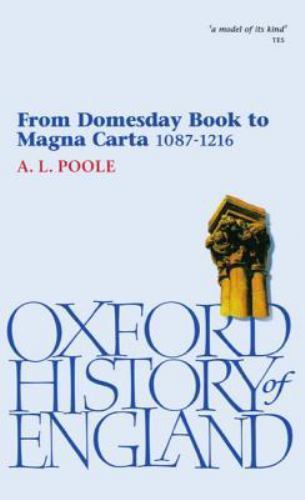 From Domesday Book to Magna Carta : 1087-1216, Paperback by Poole, Austin Lan…