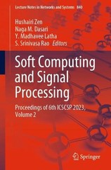 Soft Computing and Signal Processing: Proceedings of 6th ICSCSP 2023, Volume 2 b