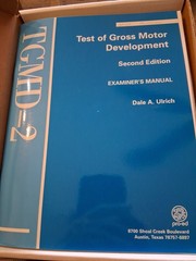 TGMD-2: Test of Gross Motor Development-Second Edition Dale A. Ulrich (Wh1-mxbx2