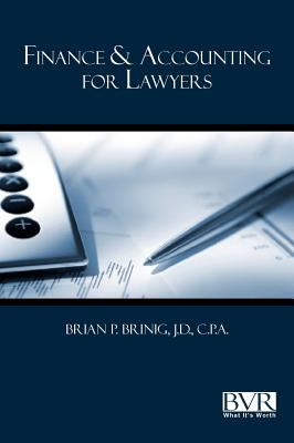 Finance & Accounting for Lawyers by Brinig, Brian P., Very Good Book