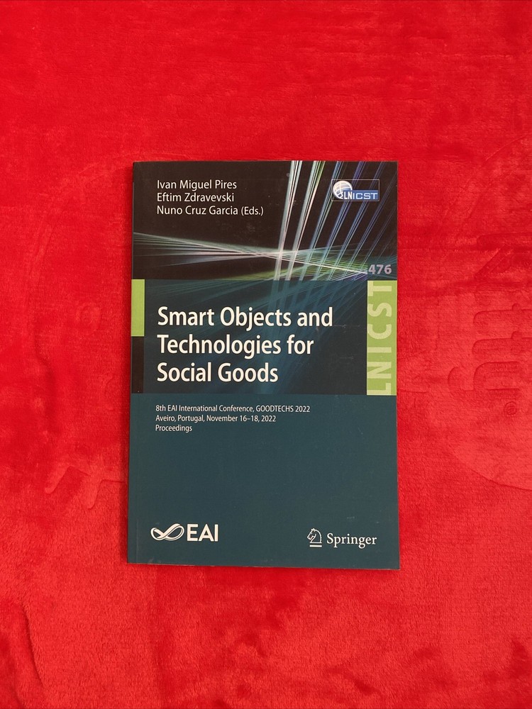 Smart Objects and Technologies for Social Goods 8th EAI International 2022