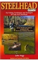Steelhead Guide: Fly Fishing Techniques and Strategies for Lake Erie Steelhe…