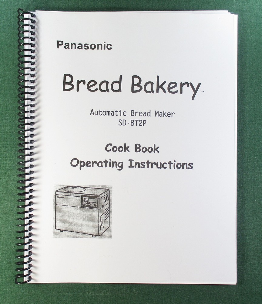 Panasonic SD-BT2P Bread Machine Owners Manual Recipes with Protective Covers!
