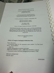 A Preparation Guide for the Assessment Center Method by Tina Lewis Rowe
