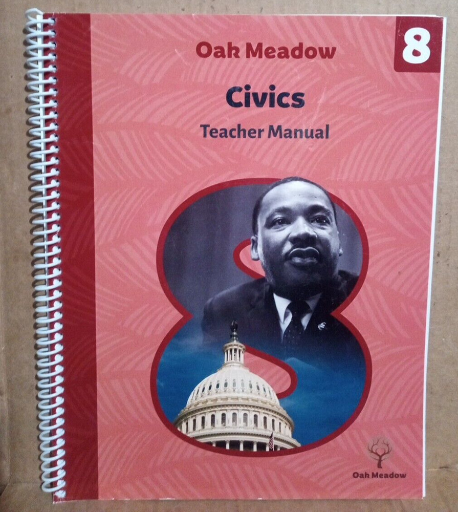 Oak Meadow– Civics 8 Teacher Manual –Spiral Paperback