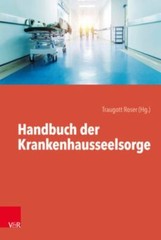 Handbuch Der Krankenhausseelsorge, Paperback by Roser, Traugott (EDT), Brand …