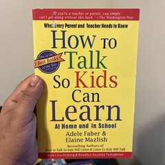 How to Talk So Kids Can Learn by Elaine Mazlish Parenting