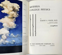 Modern College Physics by Harvey White (1948, HC-D. Van Norstrand)