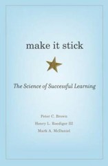 Make It Stick: The Science of Successful Learning – Hardcover – VERY GOOD