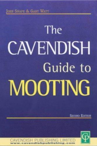 Cavendish Guide To Mooting, Watt, Gary, Good Book