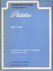 Schaum’s Outline Theory & Problems of Statistics by Murray R. Spiegel – 1961