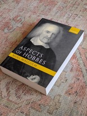 Aspects of Hobbes by Noel. Malcolm (2004, Uk-Trade Paper)