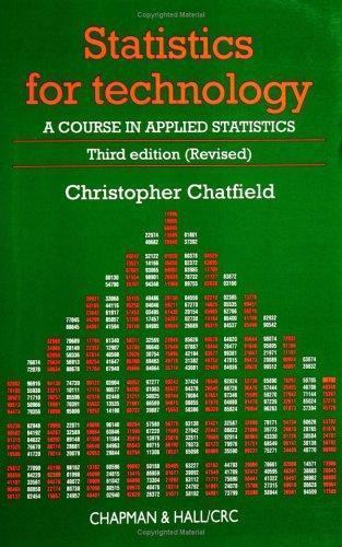 Statistics for Technology: A Course in Applied Statistics, Third Edition