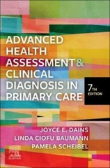 Advanced Health Assessment and Clinical Diagnosis in Primary Care by Linda Ciofu