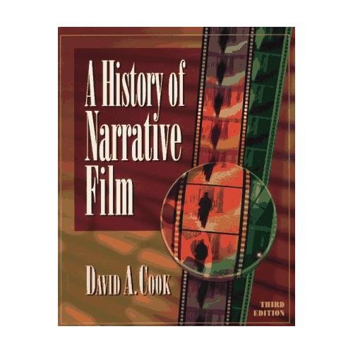 A History of Narrative Film by David A Cook