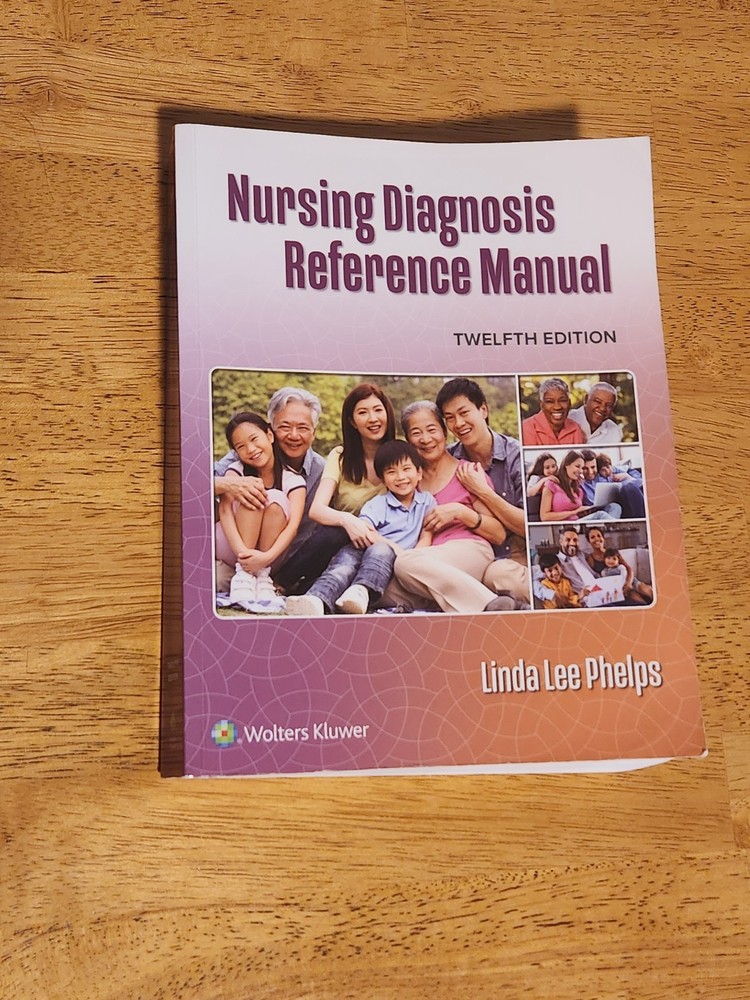 Nursing Diagnosis Reference Manual 12th Edition Linda Phelps Unscratched Code