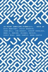 10 PRINT CHR(2055RND(1)) : GOTO 10 (Software Studies) – Hardcover – GOOD