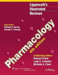 Lippincott’s Illustrated Reviews: Pharmacology, 4th Edition (Lippincott’s – GOOD