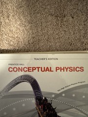 Prentice Hall Conceptual Physics By Paul G Hewitt Teacher Ed. For High School