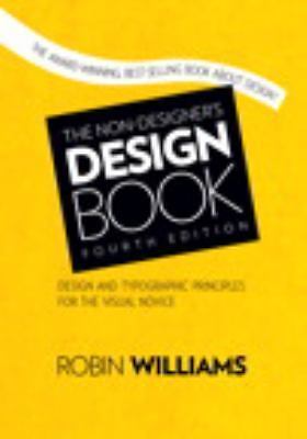 The Non-Designer’s Design Book by Williams, Robin
