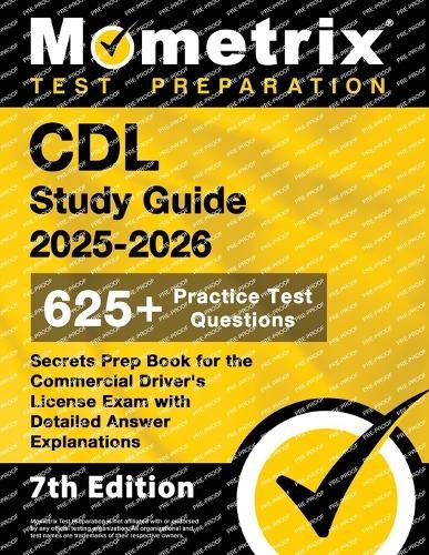Matthew Bowling CDL Study Guide 2025-2026 – 650+ Practice Test Quest (Paperback)
