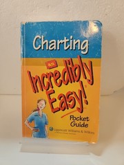 CHARTING: AN INCREDIBLY EASY! POCKET GUIDE (INCREDIBLY By Lippincott & Co. Used