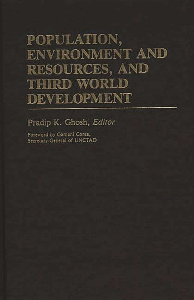 Population, Environment and Resources, and Third World Development