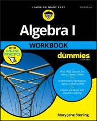 Algebra I Workbook For Dummies – Paperback By Sterling, Mary Jane – GOOD