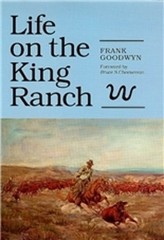 Life on the King Ranch (Centennial Serie…, F, Goodwyn